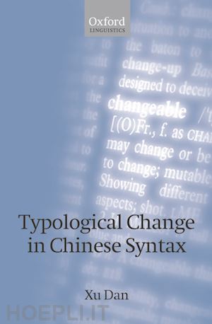 xu dan - typological change in chinese syntax