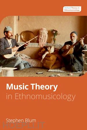 blum stephen - music theory in ethnomusicology