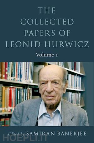 banerjee, samiran - the collected papers of leonid hurwicz