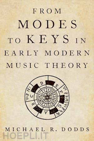 dodds michael r. - from modes to keys in early modern music theory