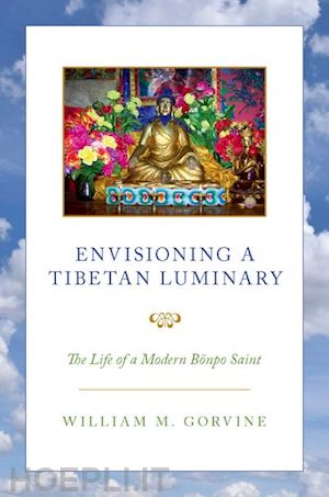gorvine william m. - envisioning a tibetan luminary
