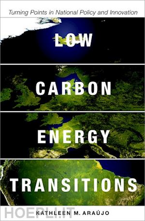 araújo kathleen - low carbon energy transitions