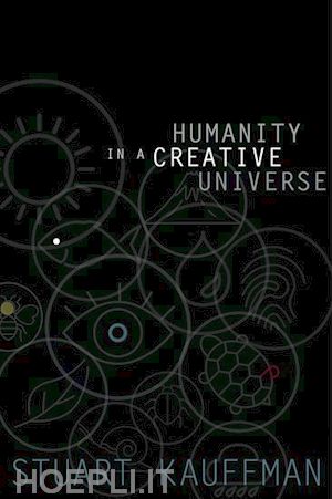 kauffman stuart a. - humanity in a creative universe
