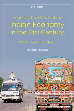 goyal ashima (curatore) - a concise handbook of the indian economy in the 21st century