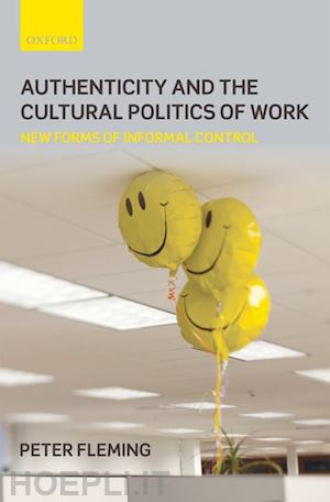 fleming peter - authenticity and the cultural politics of work