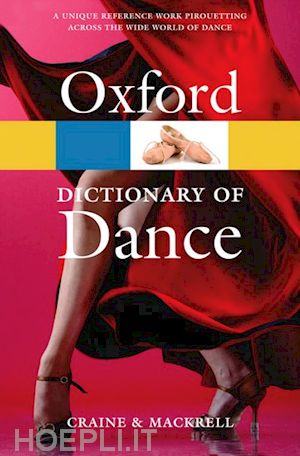craine debra; mackrell judith - the oxford dictionary of dance
