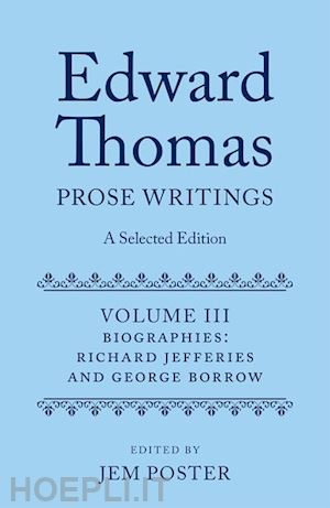 poster jem (curatore) - edward thomas: prose writings: a selected edition