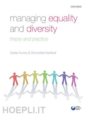 kumra savita; manfredi simonetta - managing equality and diversity