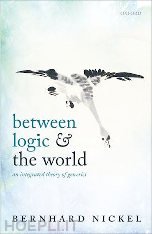 nickel bernhard - between logic and the world