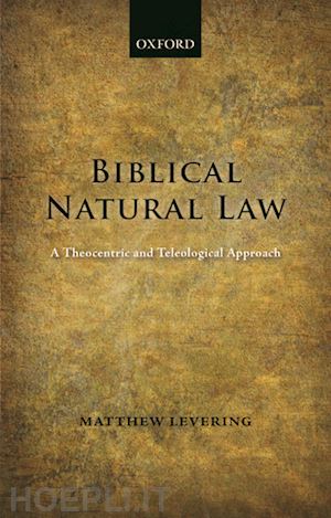 levering matthew - biblical natural law