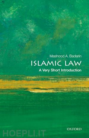 baderin mashood a. - islamic law: a very short introduction