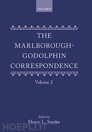snyder henry l. - the marlborough-godolphin correspondence, volume ii