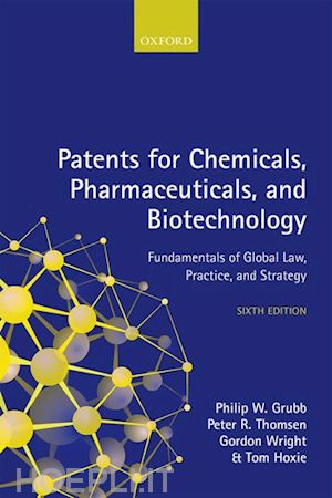 grubb philip w.; thomsen peter r.; hoxie tom; wright gordon - patents for chemicals, pharmaceuticals, and biotechnology