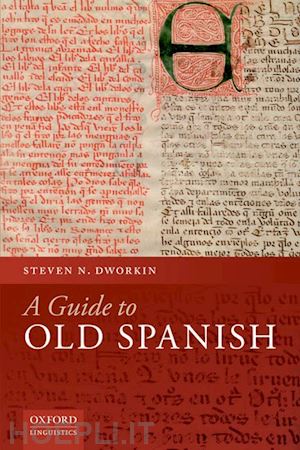 dworkin steven n. - a guide to old spanish