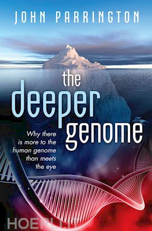 parrington john - the deeper genome