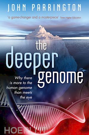 parrington john - the deeper genome