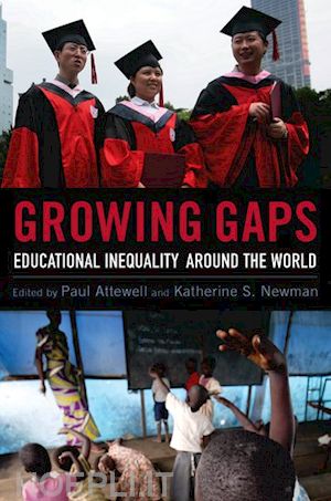 attewell paul; newman katherine s. - growing gaps