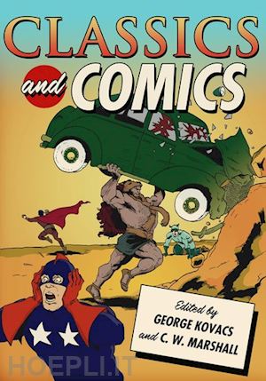 kovacs george; marshall c. w. - classics and comics