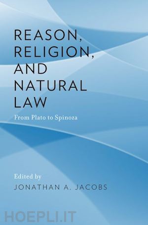 jacobs jonathan  a. - reason, religion, and natural law