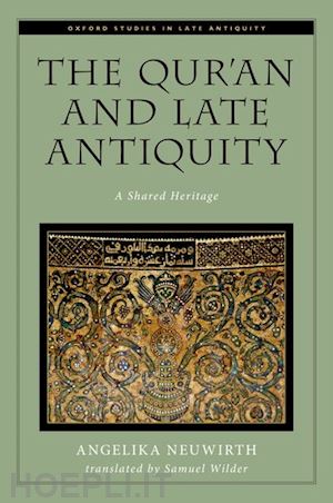neuwirth angelika - the qur'an and late antiquity