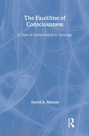 maines david - the faultline of consciousness