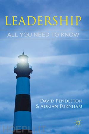 pendleton david; furnham adrian - leadership: all you need to know