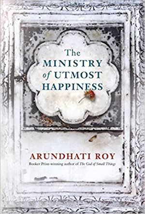 roy arundhati - the ministry of utmost happiness