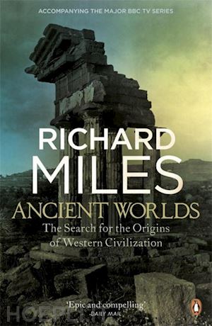 miles richard - ancient worlds