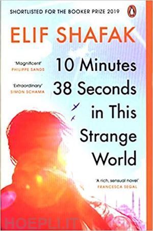 shafak elif - 10 minutes 38 seconds in this strange world