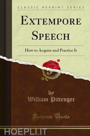 william pittenger - extempore speech