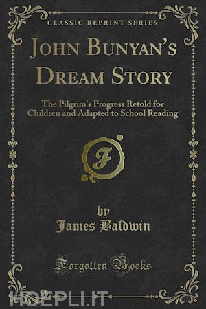 james baldwin - john bunyan's dream story