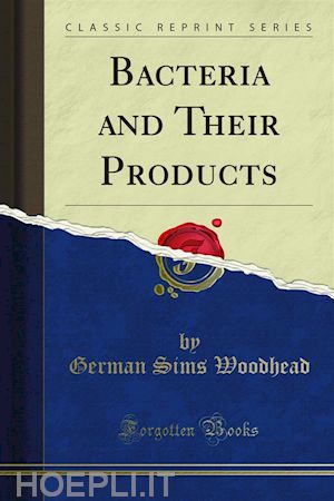 german sims woodhead - bacteria and their products