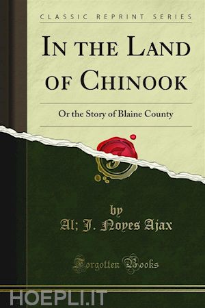 al;  j. noyes ajax - in the land of chinook