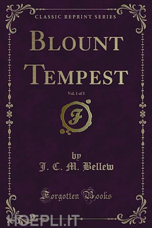 j. c. m. bellew - blount tempest