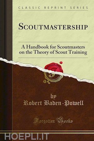 powell; robert baden - scoutmastership