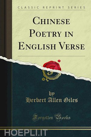 herbert allen giles - chinese poetry in english verse