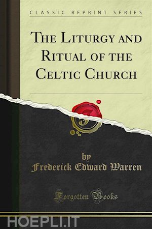 f. e. warren - the liturgy and ritual