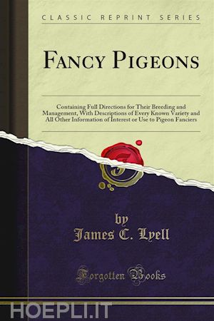 james c. lyell - fancy pigeons
