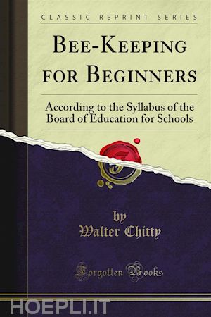 walter chitty - bee-keeping for beginners