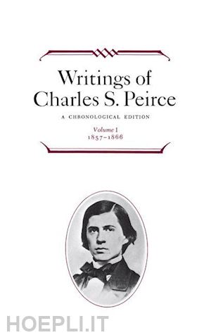 peirce charles s. - writings of charles s. peirce: a chronological e – 1857–1866