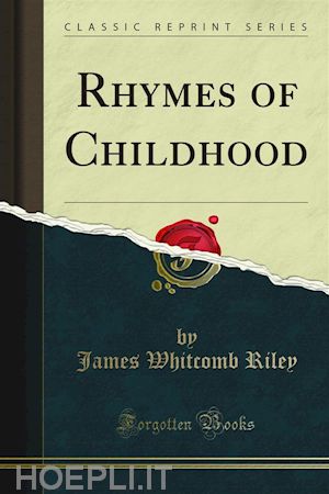 james whitcomb riley - rhymes of childhood