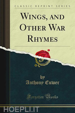 anthony euwer - wings, and other war rhymes