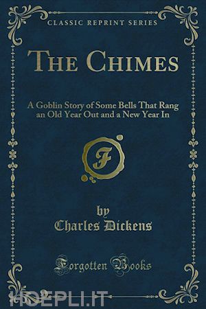 charles dickens - the chimes