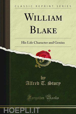 alfred t. story - william blake
