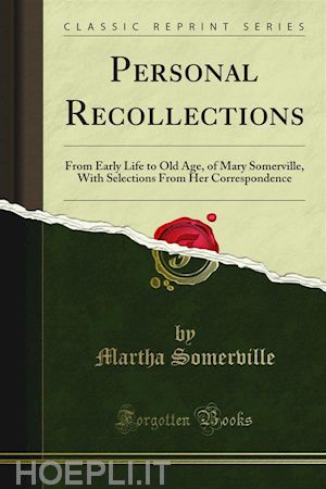 martha somerville - personal recollections