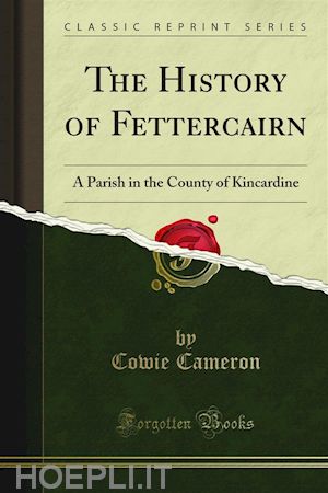 cowie cameron - the history of fettercairn