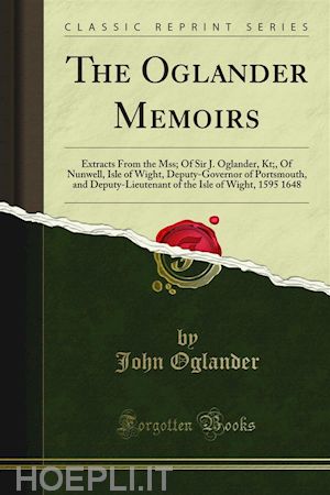 john oglander - the oglander memoirs