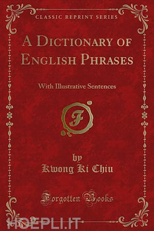 kwong ki chiu - a dictionary of english phrases