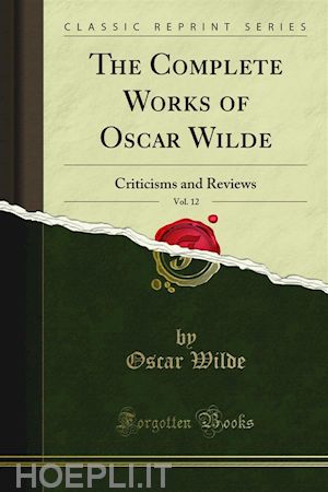 oscar wilde - the complete works of oscar wilde