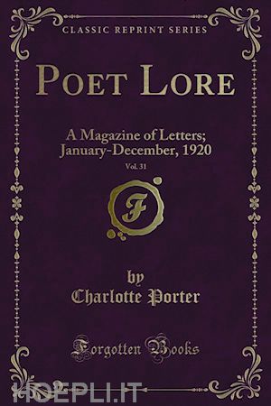 charlotte porter; helen a. clarke - poet lore